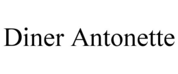 DINER ANTONETTE trademark