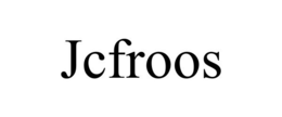 JCFROOS trademark