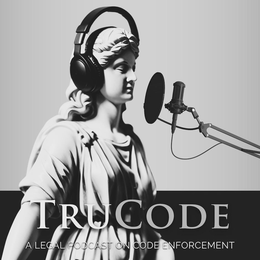 TRUCODE A LEGAL PODCAST ON CODE ENFORCEMENT trademark