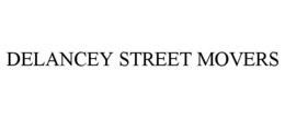 DELANCEY STREET MOVERS trademark