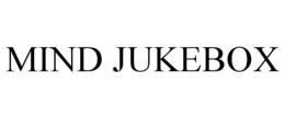 MIND JUKEBOX trademark