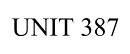 UNIT 387 trademark