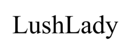 LUSHLADY trademark