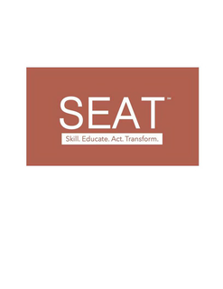 SEAT SKILL. EDUCATE. ACT. TRANSFORM. trademark