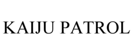 KAIJU PATROL trademark