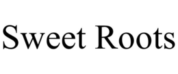 SWEET ROOTS trademark