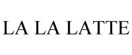 LA LA LATTE trademark