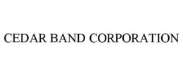 CEDAR BAND CORPORATION trademark