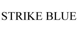 STRIKE BLUE trademark