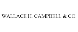 WALLACE H. CAMPBELL & CO. trademark