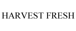 HARVEST FRESH trademark
