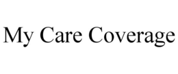 MY CARE COVERAGE trademark