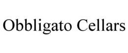 OBBLIGATO CELLARS trademark