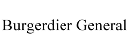 BURGERDIER GENERAL trademark