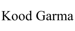 KOOD GARMA trademark