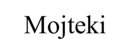 MOJTEKI trademark
