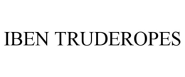 IBEN TRUDEROPES trademark