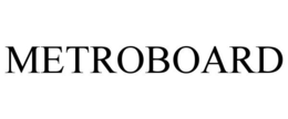 METROBOARD trademark