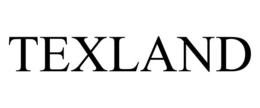 TEXLAND trademark
