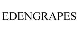 EDENGRAPES trademark