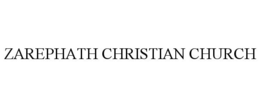 ZAREPHATH CHRISTIAN CHURCH trademark