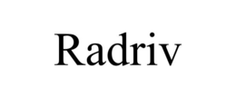 RADRIV trademark