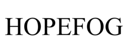 HOPEFOG trademark