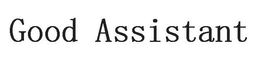 GOOD ASSISTANT trademark
