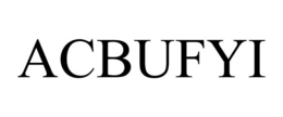 ACBUFYI trademark