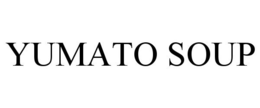 YUMATO SOUP trademark