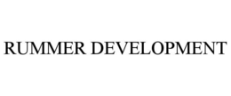 RUMMER DEVELOPMENT trademark