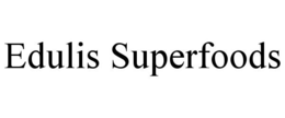 EDULIS SUPERFOODS trademark