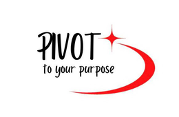 PIVOT TO YOUR PURPOSE trademark
