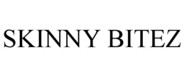 SKINNY BITEZ trademark