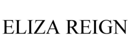 ELIZA REIGN trademark