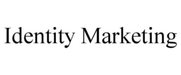 IDENTITY MARKETING trademark