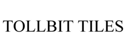 TOLLBIT TILES trademark