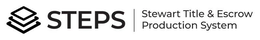 STEPS STEWART TITLE & ESCROW PRODUCTION SYSTEM trademark