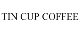 TIN CUP COFFEE trademark