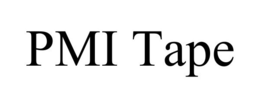 PMI TAPE trademark