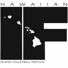 HAWAIIAN IF ISLAND VOLLEYBALL FESTIVAL trademark