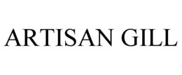 ARTISAN GILL trademark