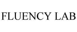 FLUENCY LAB trademark