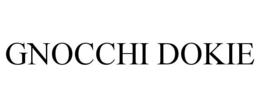 GNOCCHI DOKIE trademark