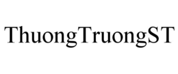THUONGTRUONGST trademark