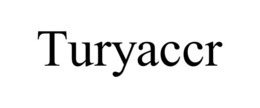 TURYACCR trademark