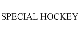 SPECIAL HOCKEY trademark