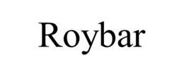 ROYBAR trademark