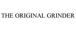 THE ORIGINAL GRINDER trademark