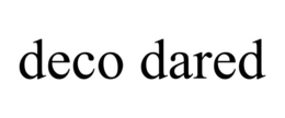 DECO DARED trademark